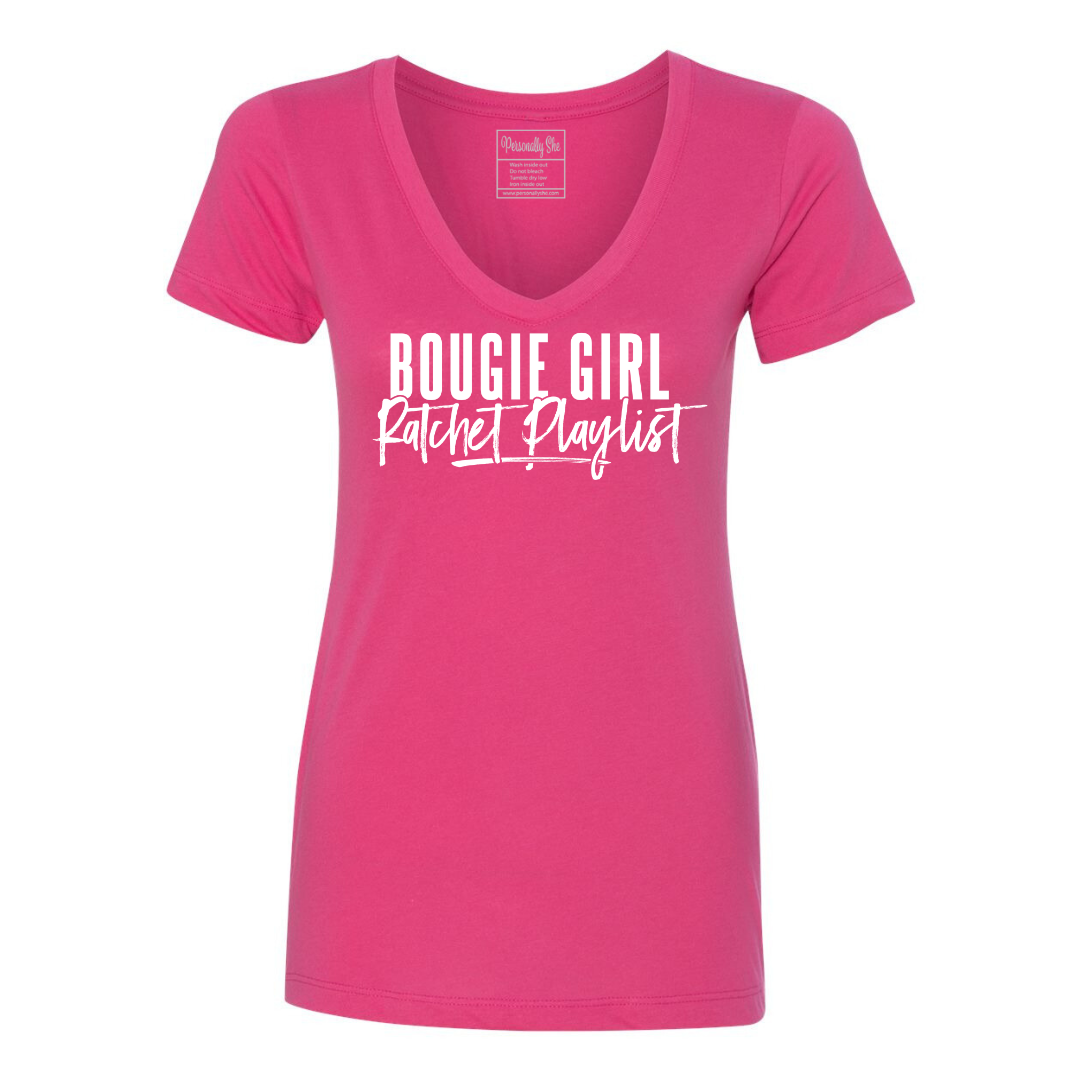 Bougie Girl Ratchet Playlist fitted v neck pink