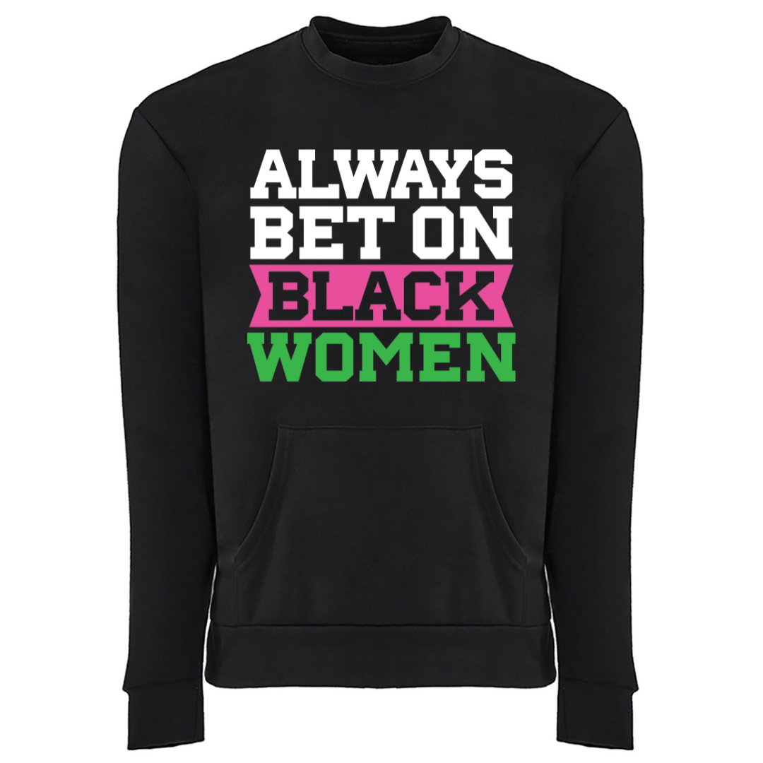 Always Bet on Black Women pocket sweatshirt pink green Alpha Kappa Alpha