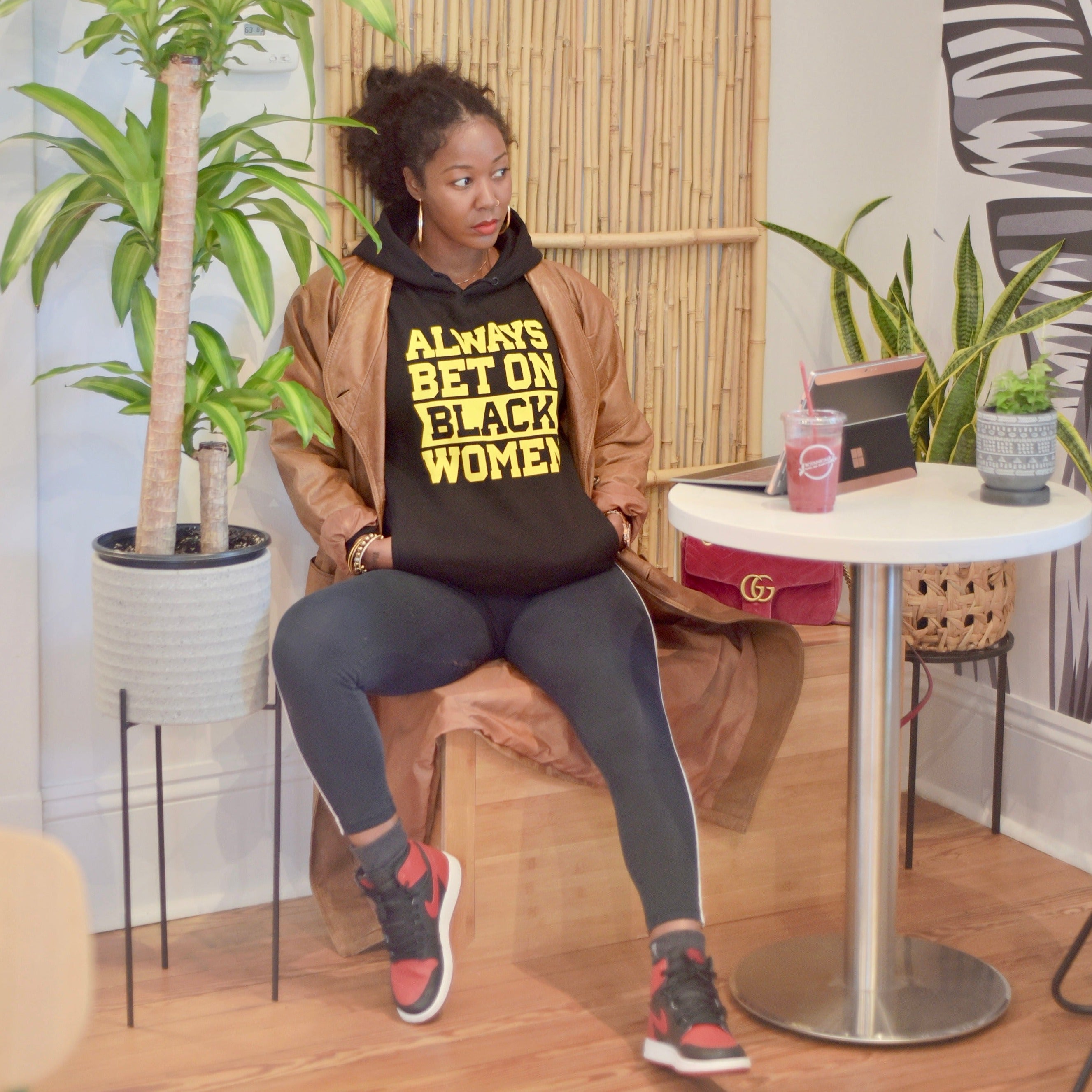 Always Bet on Black Women black hooded sweatshirt