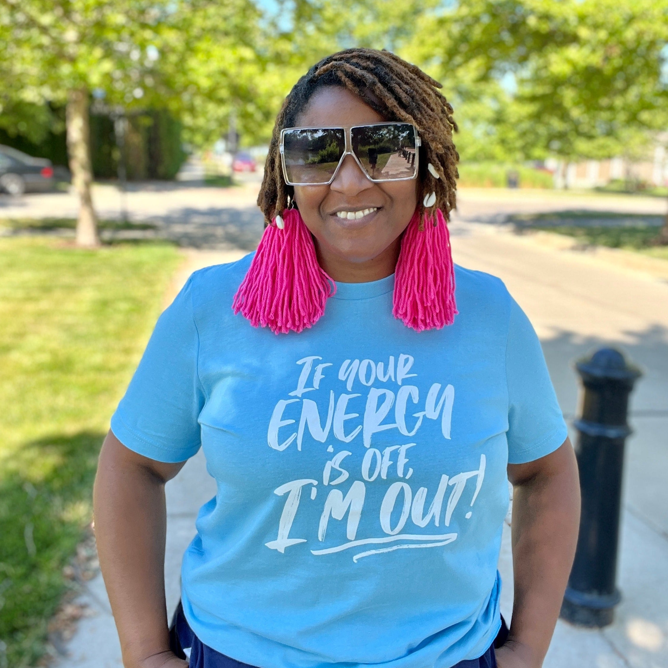 If Your Energy is Off tee ocean blue model