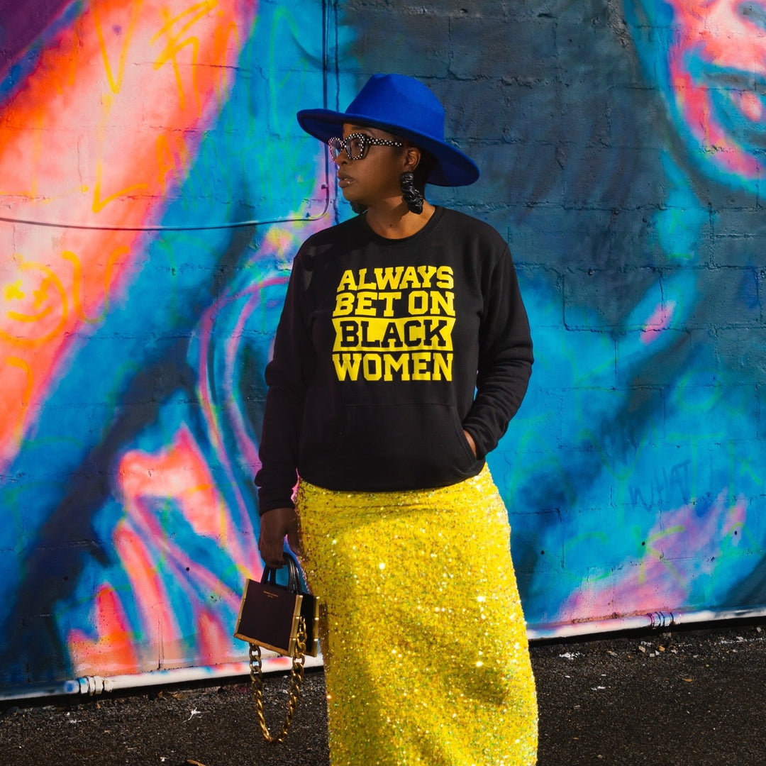 Always Bet on Black Women sweatshirt with pockets