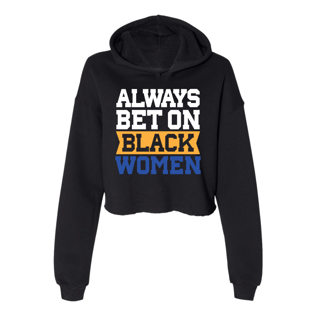 Always Bet on Black Women blue and gold Sigma Gamma Rho