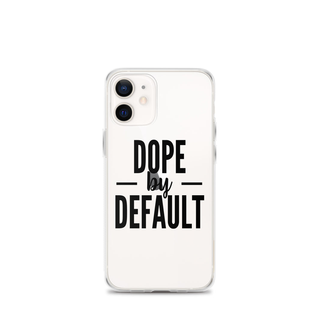 Dope by Default iPhone Case