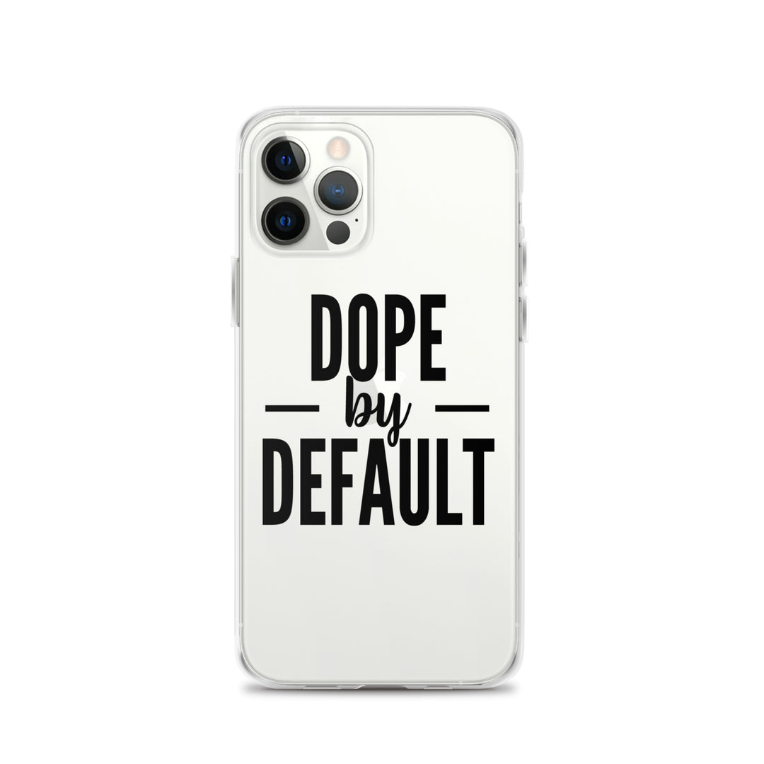 Dope by Default iPhone Case