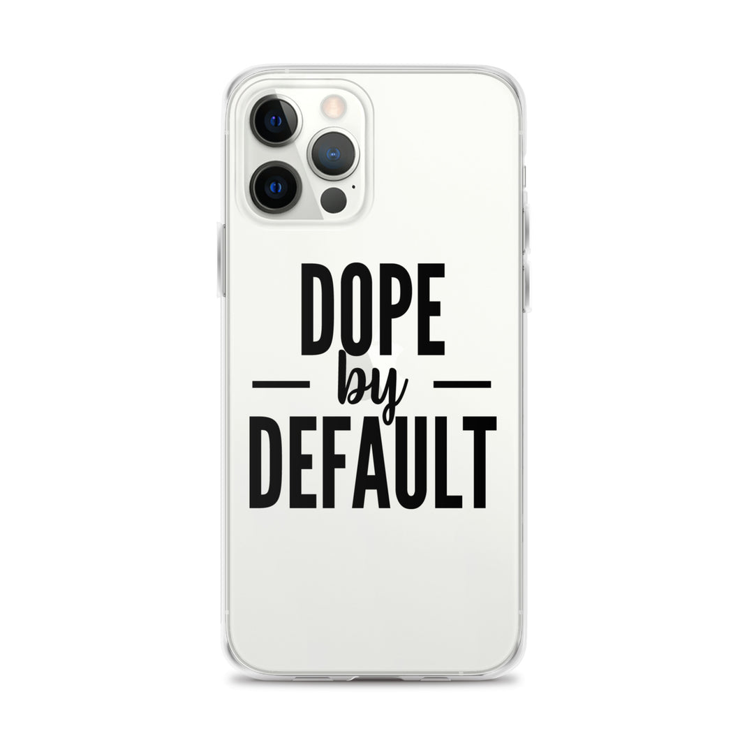 Dope by Default iPhone Case