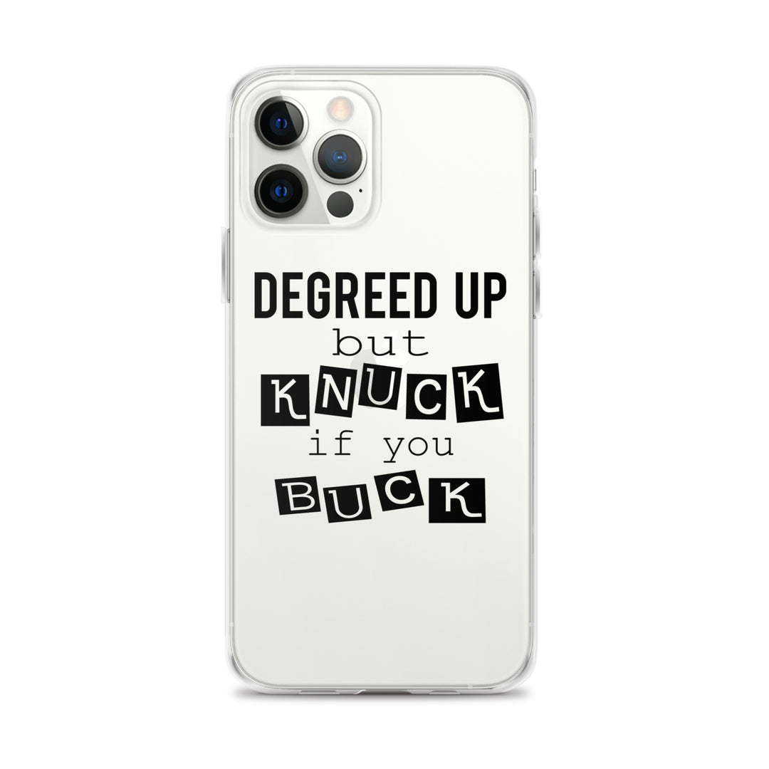 Degreed Up iPhone Case