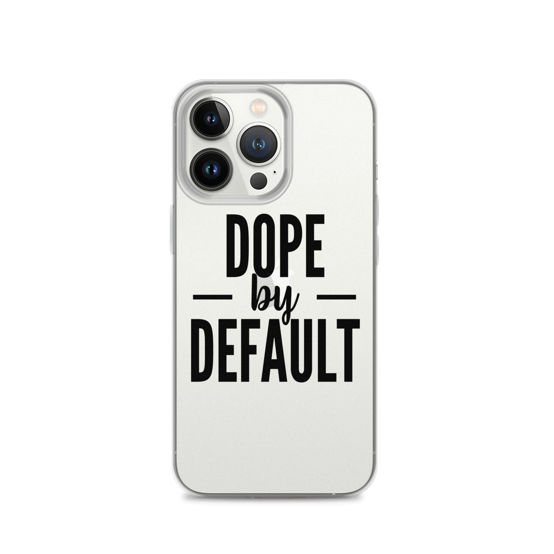 Dope by Default iPhone Case