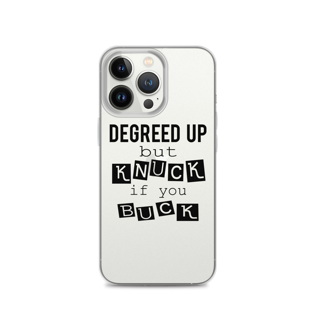 Degreed Up iPhone Case