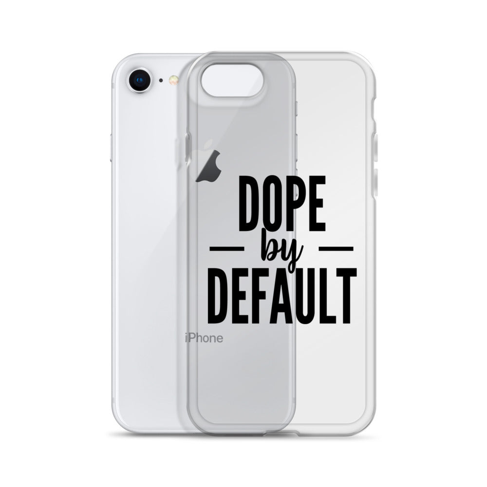 Dope by Default iPhone Case