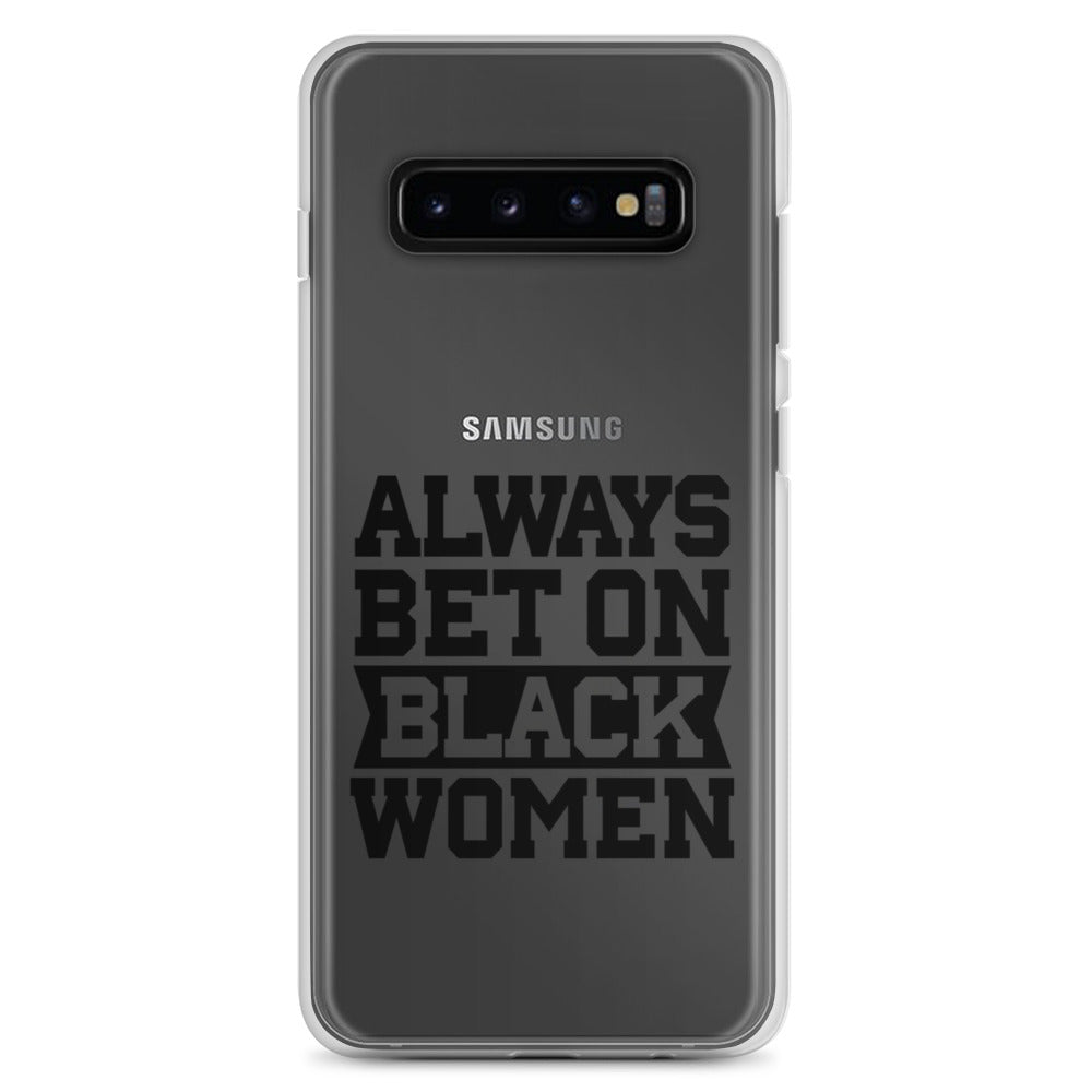 Always Bet on Black Women Samsung Galaxy Case