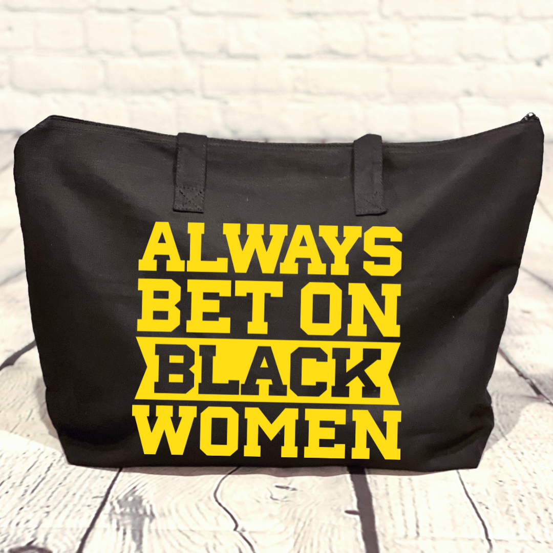 Always Bet on Black Women Canvas Tote Bag