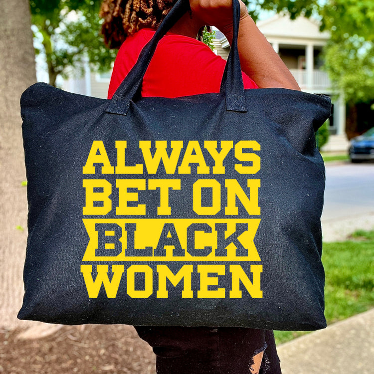 Always Bet on Black Women Canvas Zippered Tote Bag