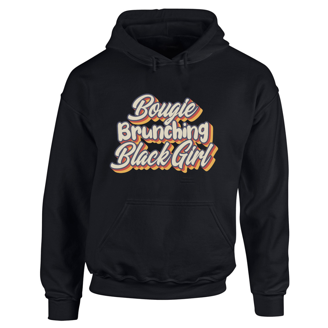 Bougie Brunching Black Girl black hoodie