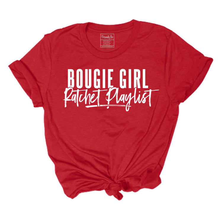 Bougie Girl Ratchet Playlist unisex red