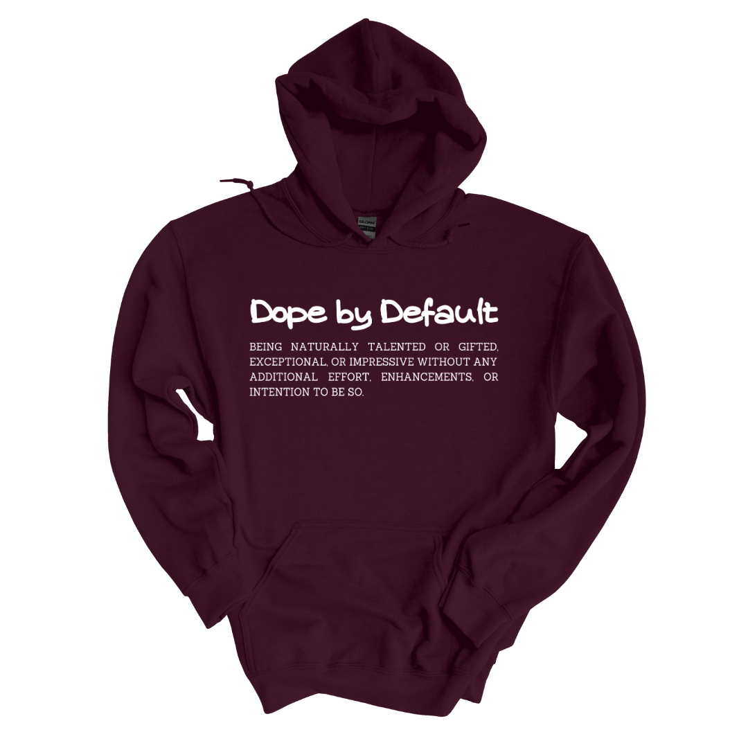 Dope by Default Definition hooded sweatshirt maroon