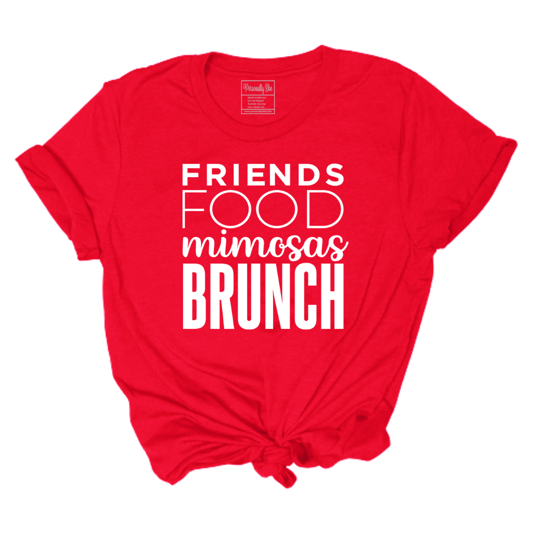 Friends Food Mimosas Brunch tshirt red