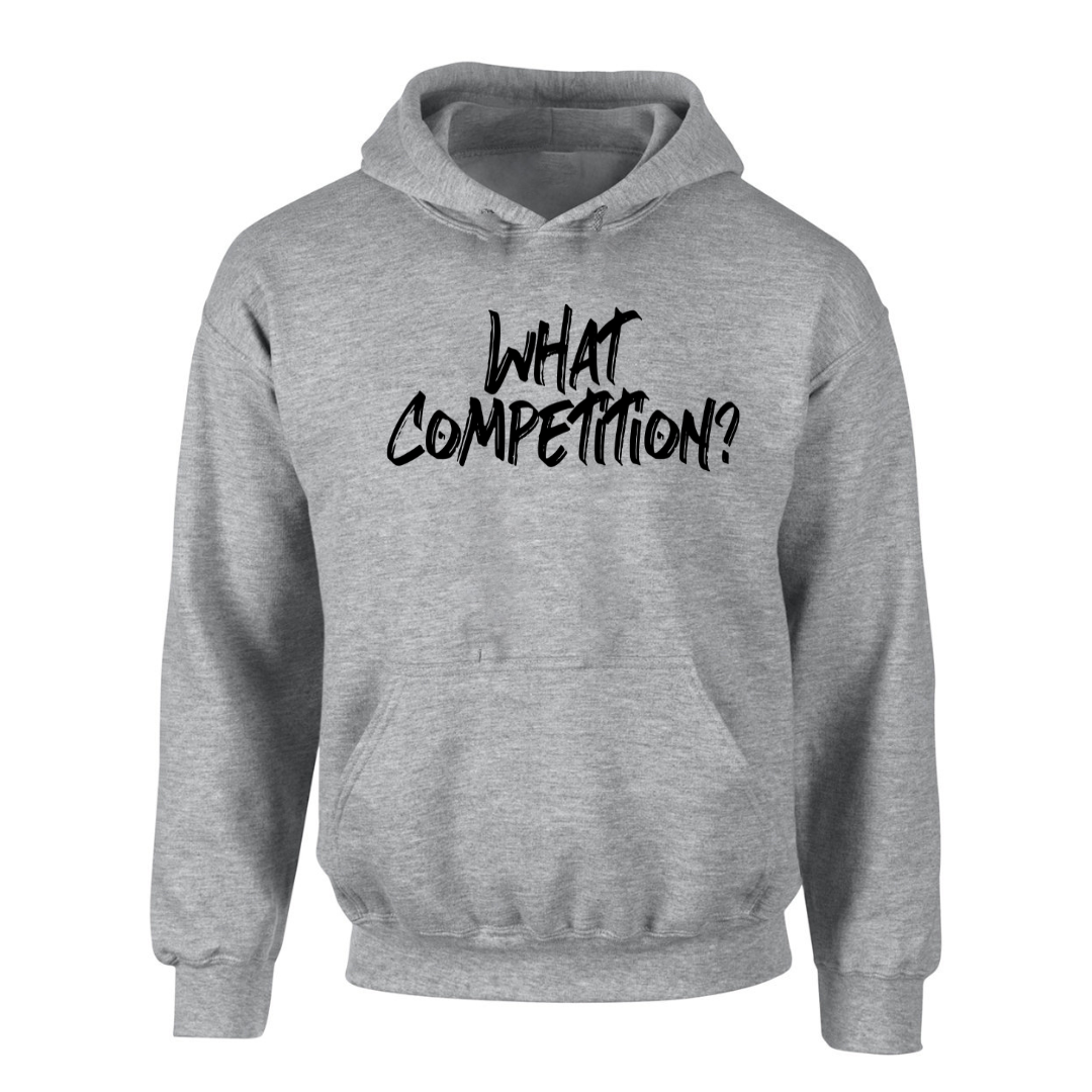 What Competition gray hooded sweatshirt