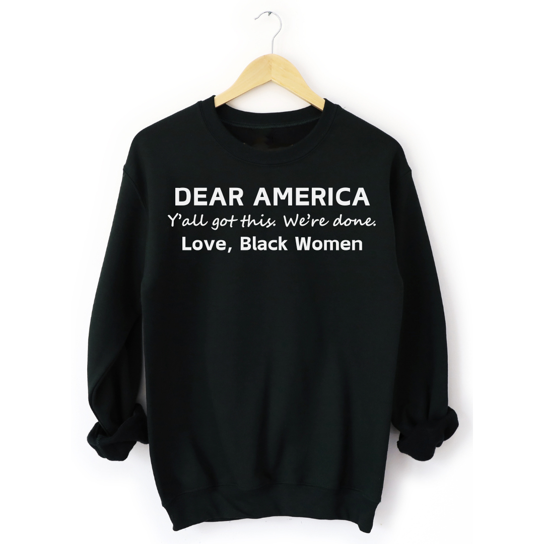 Dear America Sweatshirt