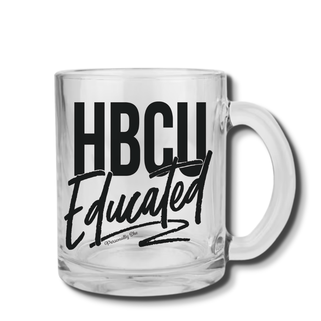 HBCU Educated clear glass coffee and tea mug