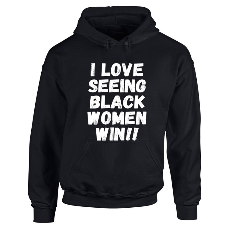 I Love Seeing Black Women Win black hoodie