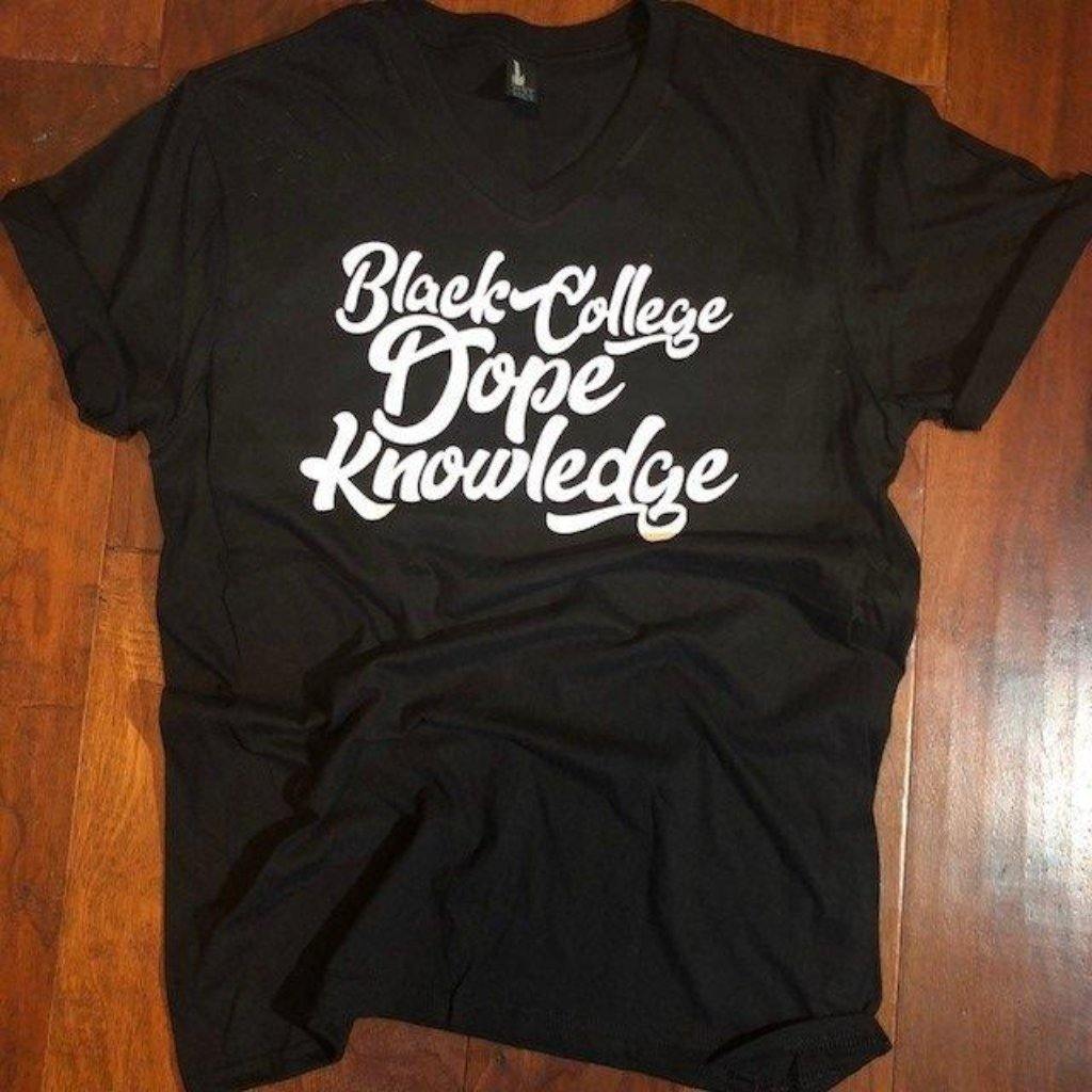 Black College Dope Knowledge T-shirt - Personally She