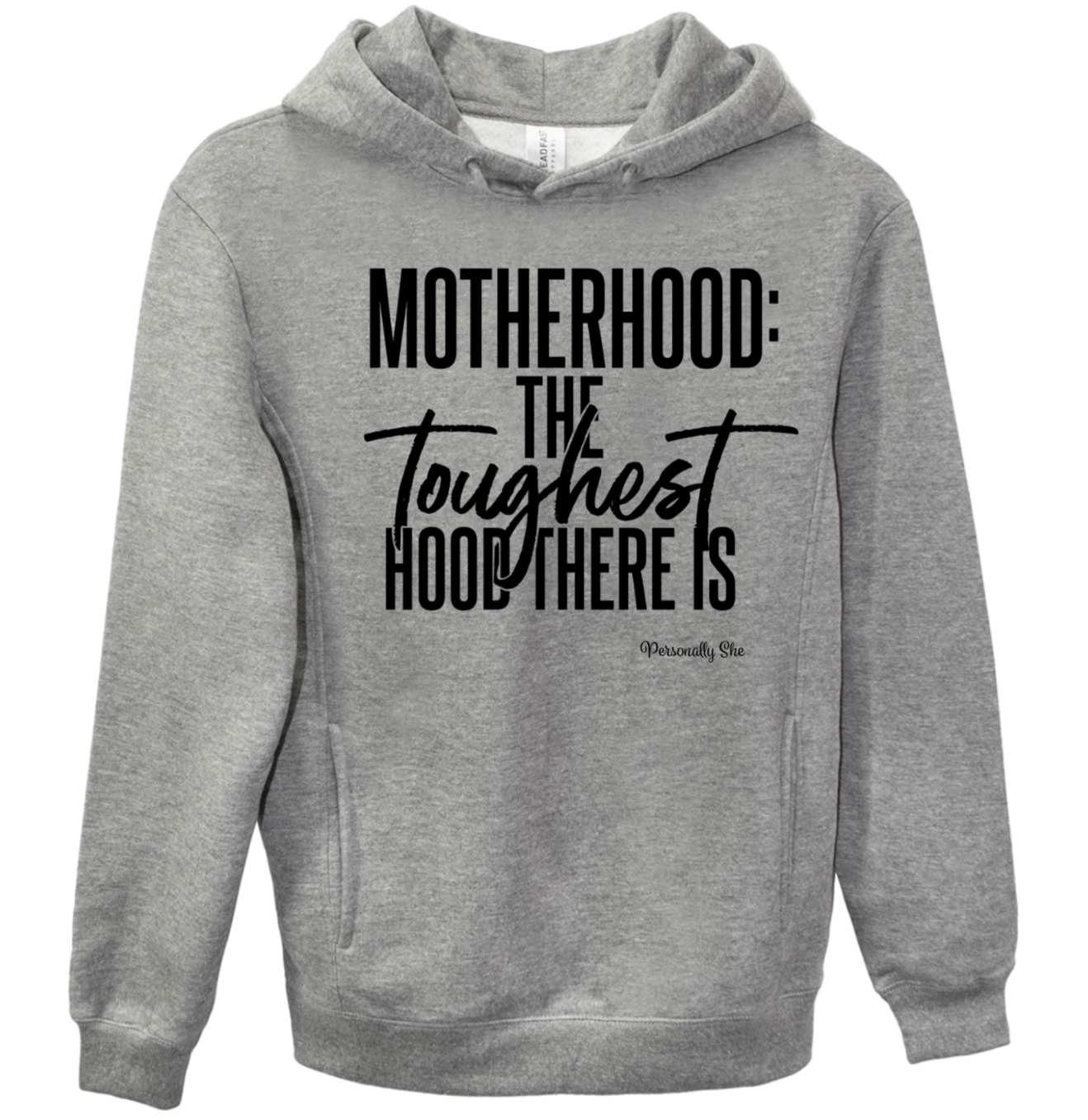 Motherhood Toughest Hood