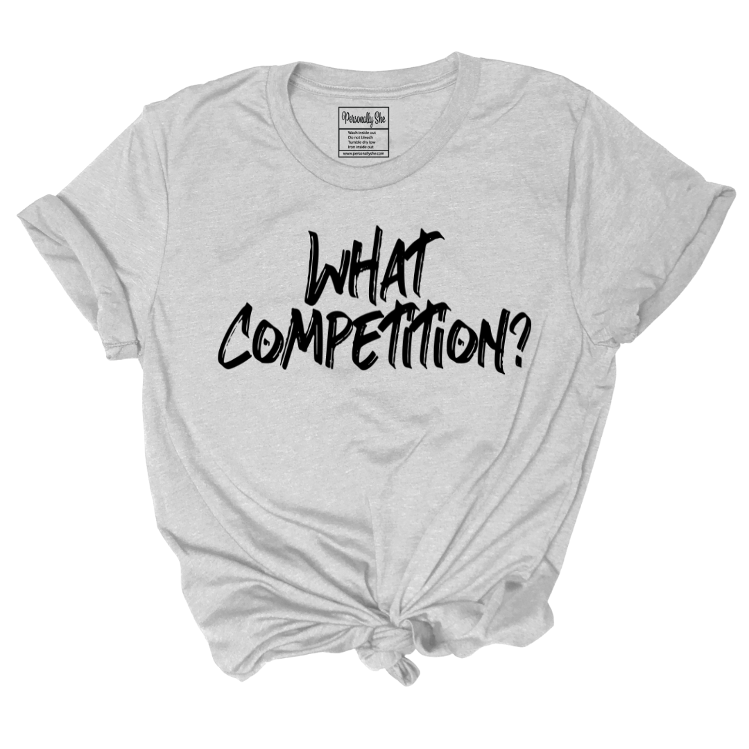 What Competition t-shirt gray