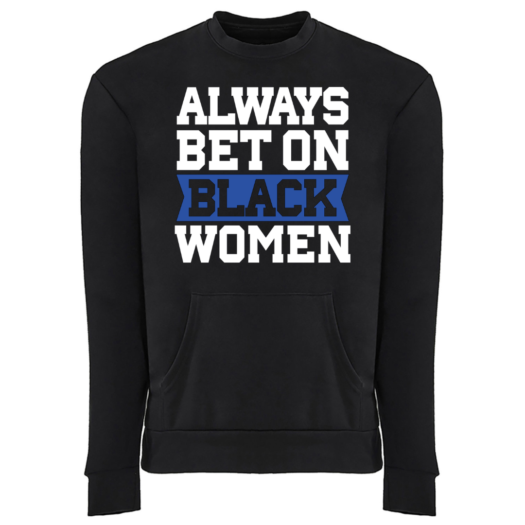 Always Bet on Black Women pocket sweatshirt blue and gold Zeta Phi Beta