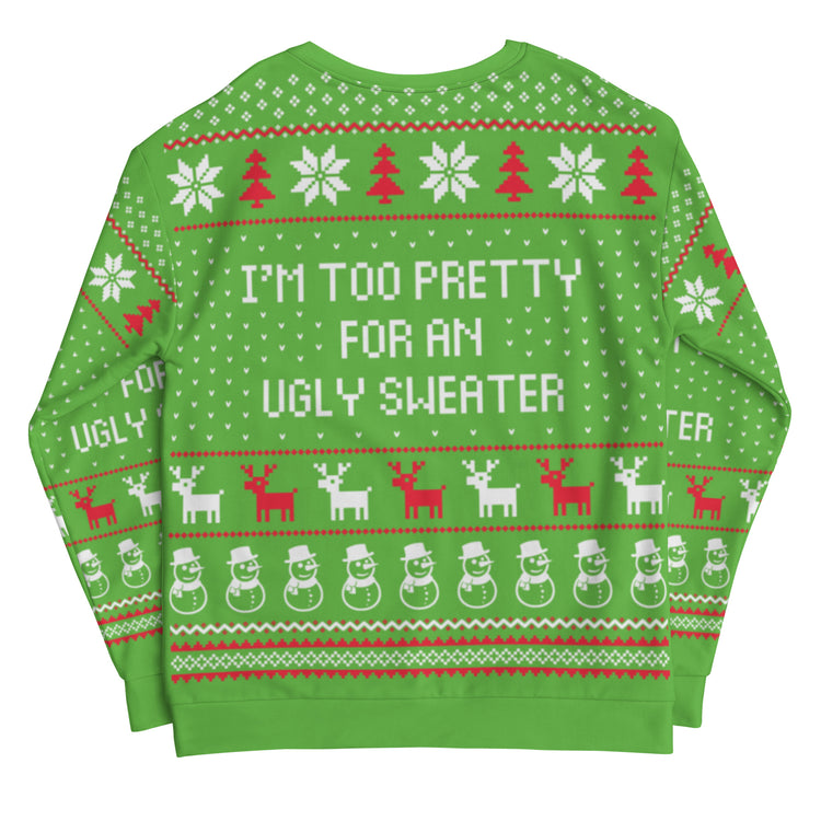 Too Pretty for an Ugly Sweater Christmas Sweatshirt back
